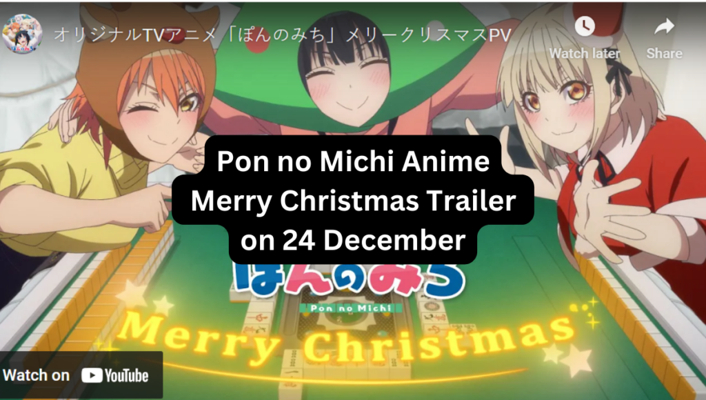 Pon no Michi Anime Merry Christmas Trailer on 24 December